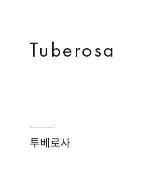 Tuberosa